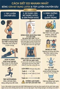 Cách siết eo nhanh nhất bằng gen nịt bụng Latex Ann Chery kết hợp tập luyện chuyên sâu như stomach vacuums, side planks, cardio và chế độ dinh dưỡng khoa học giúp giảm mỡ bụng hiệu quả tại nhà.